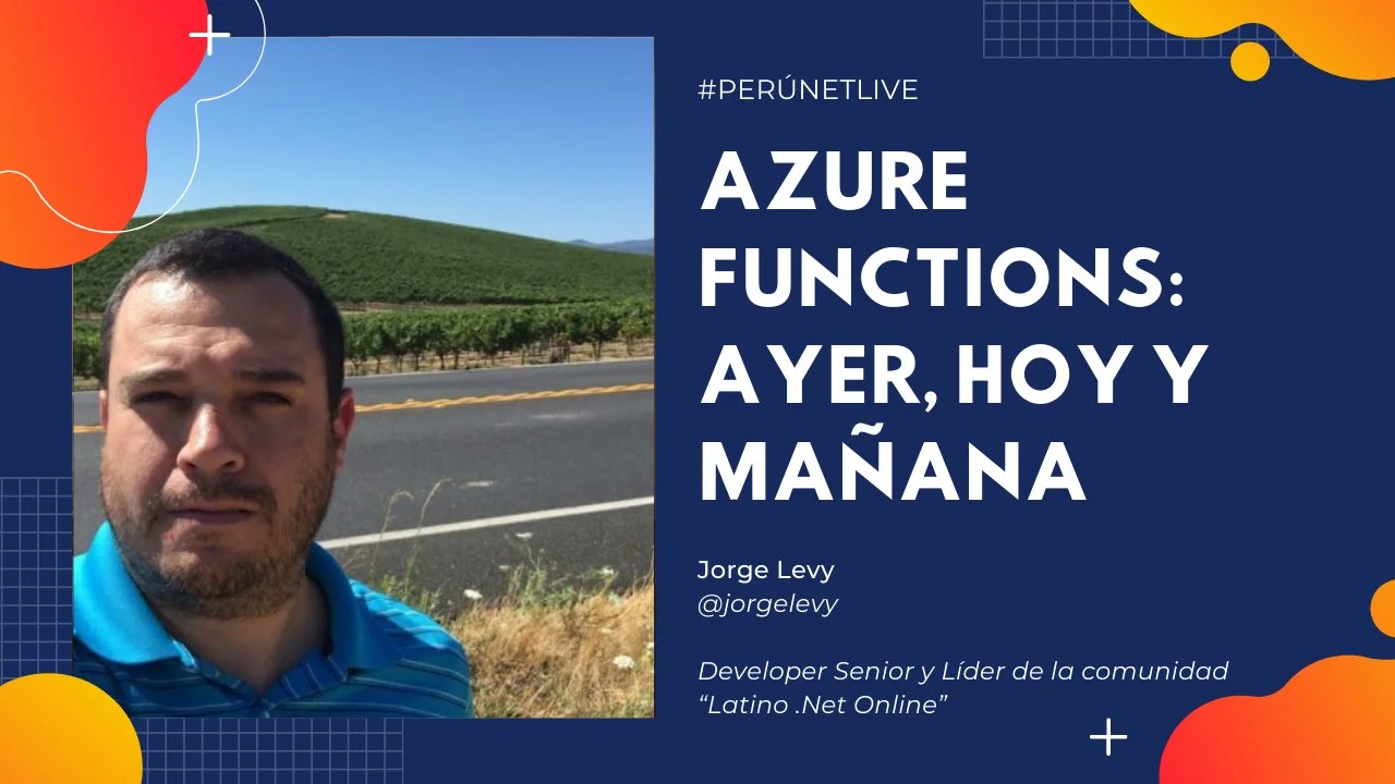 Portada de Azure Functions: ayer, hoy y mañana