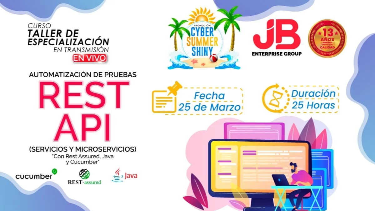 Portada de CYBER SUMMER SHINY: Automatización de Pruebas Rest Api(ServiciosyMicroservicios)