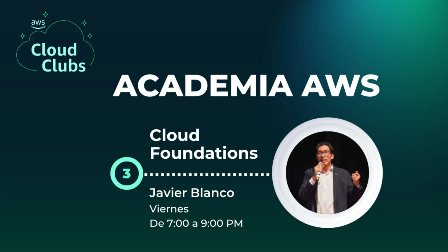 Portada de AWS Academy DSC UNI: Cloud Foundations Sesión 1