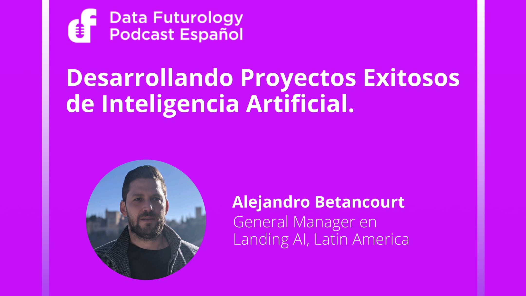 Portada de Desarrollando Proyectos Exitosos de Inteligencia Artificial