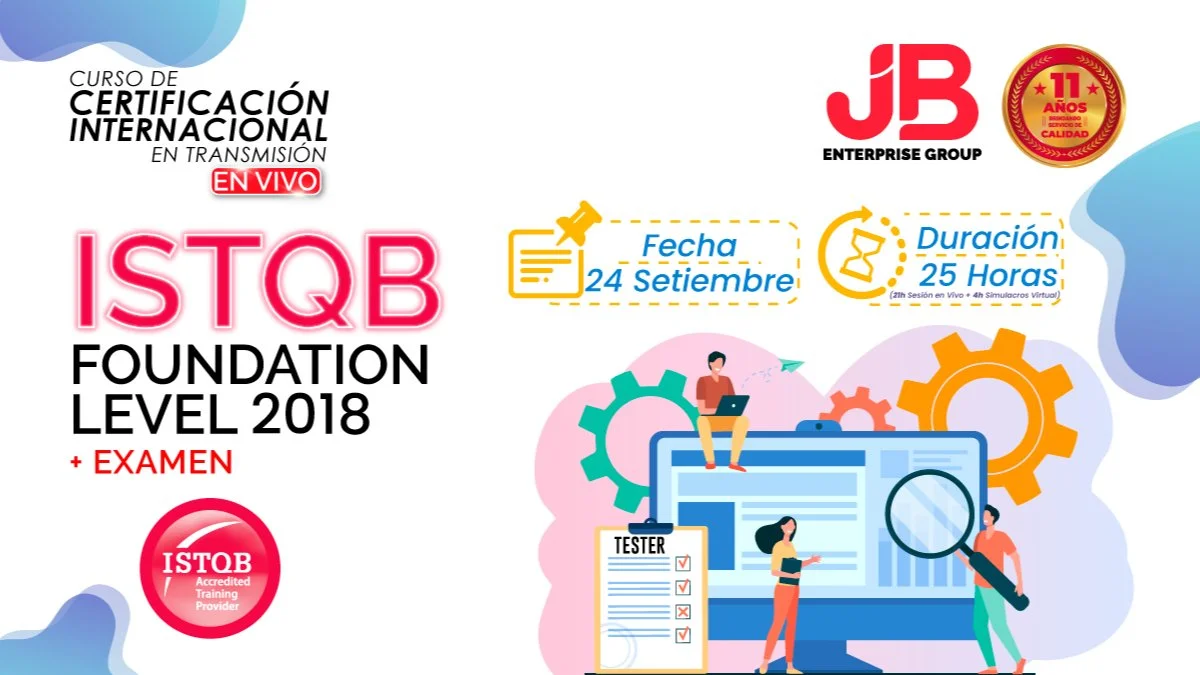Portada de CURSO EN VIVO:ISTQB FOUNDATION LEVEL 2018 Preparación+Examen Internacional"