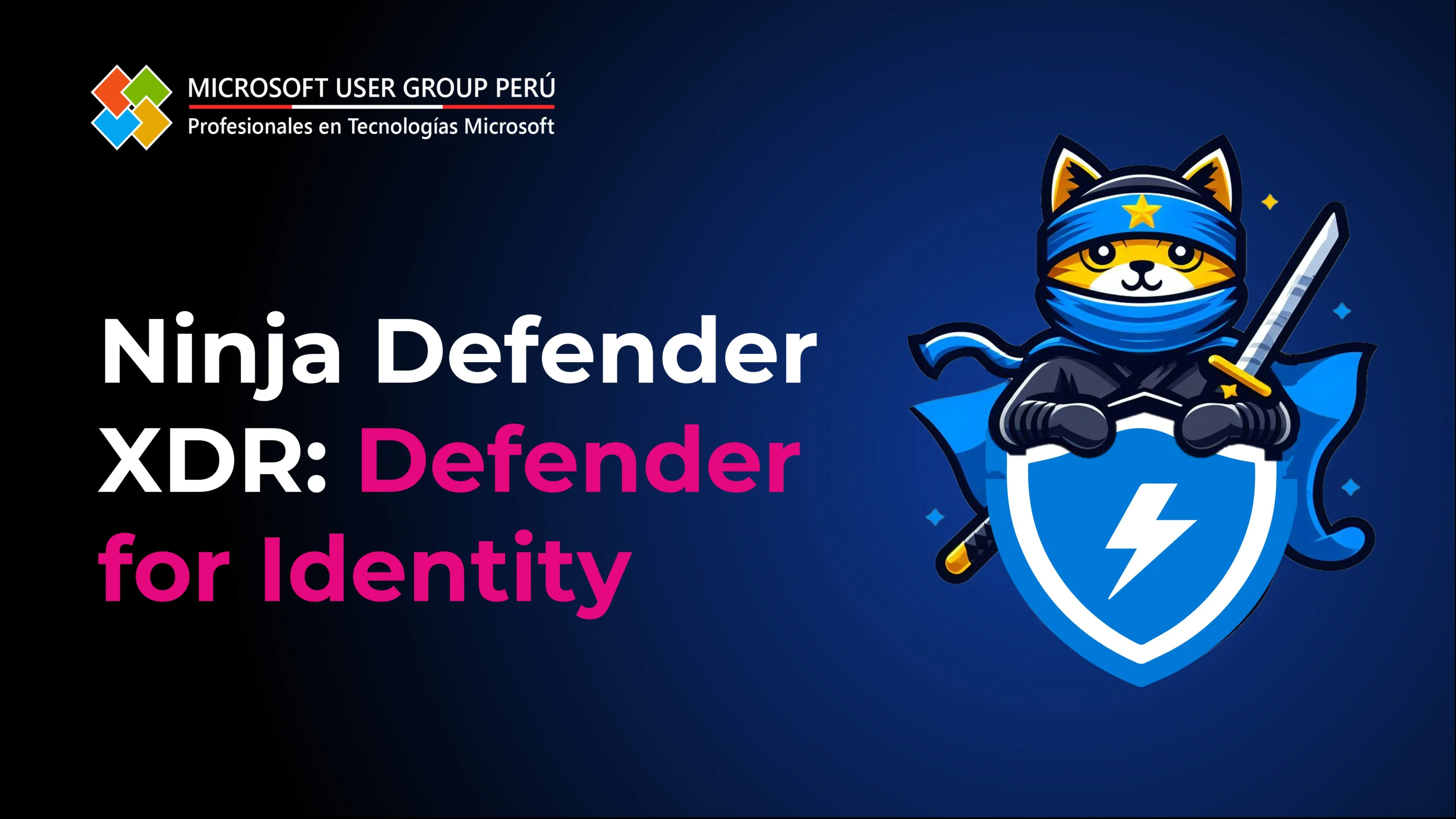 Portada de Ninja Defender XDR: Microsoft Defender for Identity