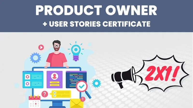 Portada de 2x1 Certificación Product Owner + Certificación User Stories