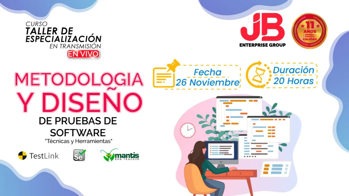 Portada de CURSO EN VIVO: Metodología y Diseño de Pruebas de Software"Técnicas y Herramien"