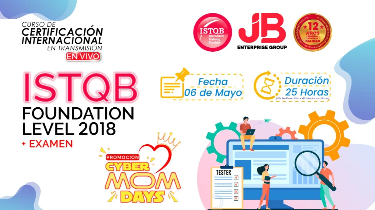 Portada de CYBER MOM DAYS:ISTQB FOUNDATION LEVEL 2018 + EXAMEN