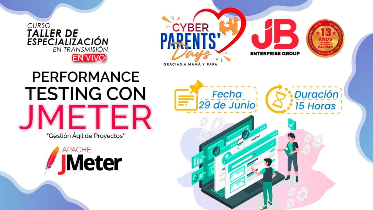 Portada de CYBER PARENTS DAYS: PERFORMANCE DE JMETER