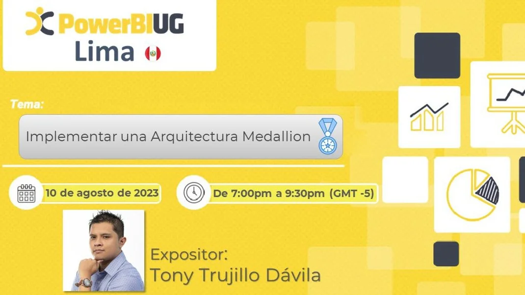 Portada de Power BI UG Lima | Webcast agosto | Implementar una Arquitectura Medallion