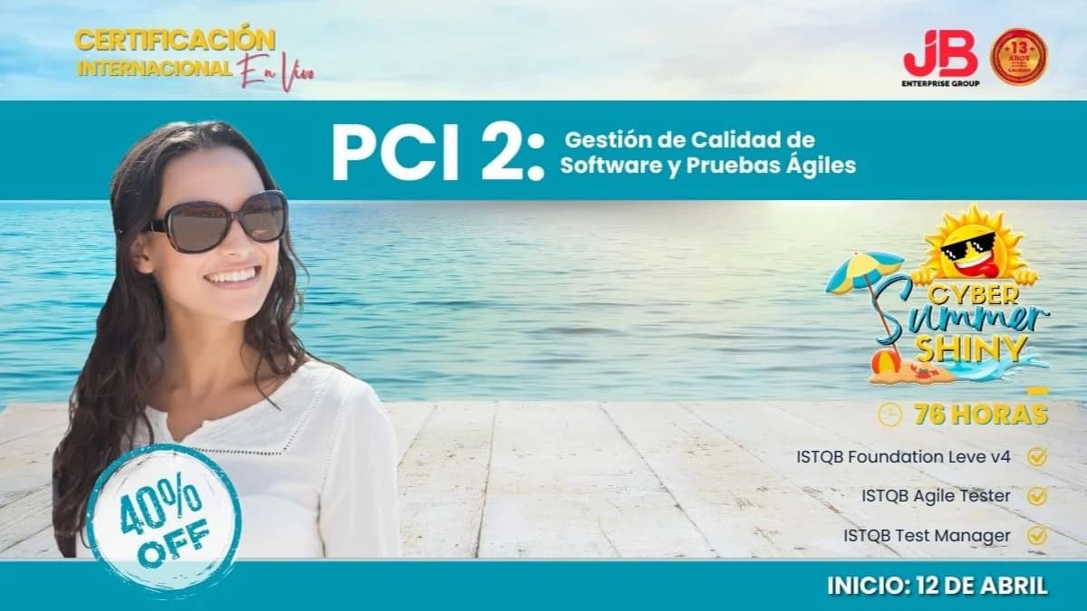 Portada de CYBER SUMMER SHINY: PCI 2 - “Test Expert” en Gestión de Calidad de Software