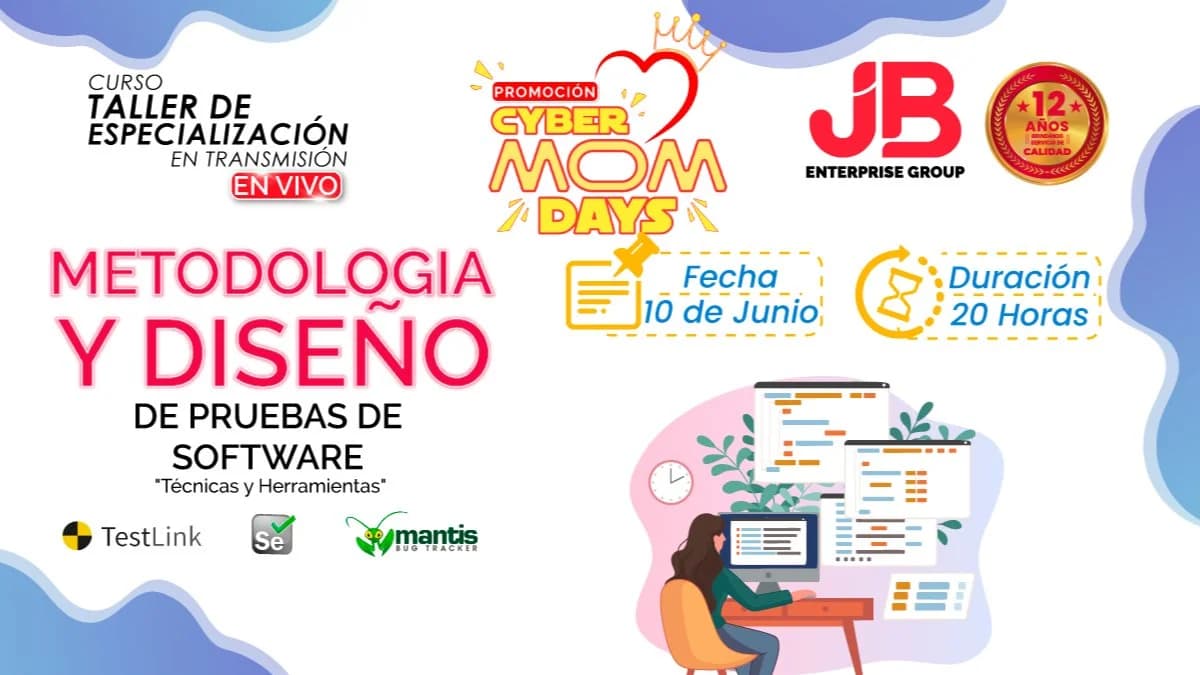 Portada de CYBER MOM DAYS: METODOLOGIA Y DISEÑO DE PRUEBAS DE SOFTWARE
