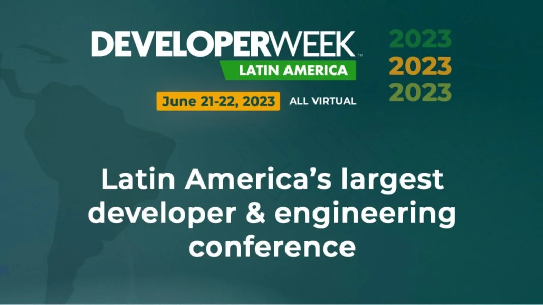 Portada de Free OPEN Passes to DeveloperWeek Latin America 2023