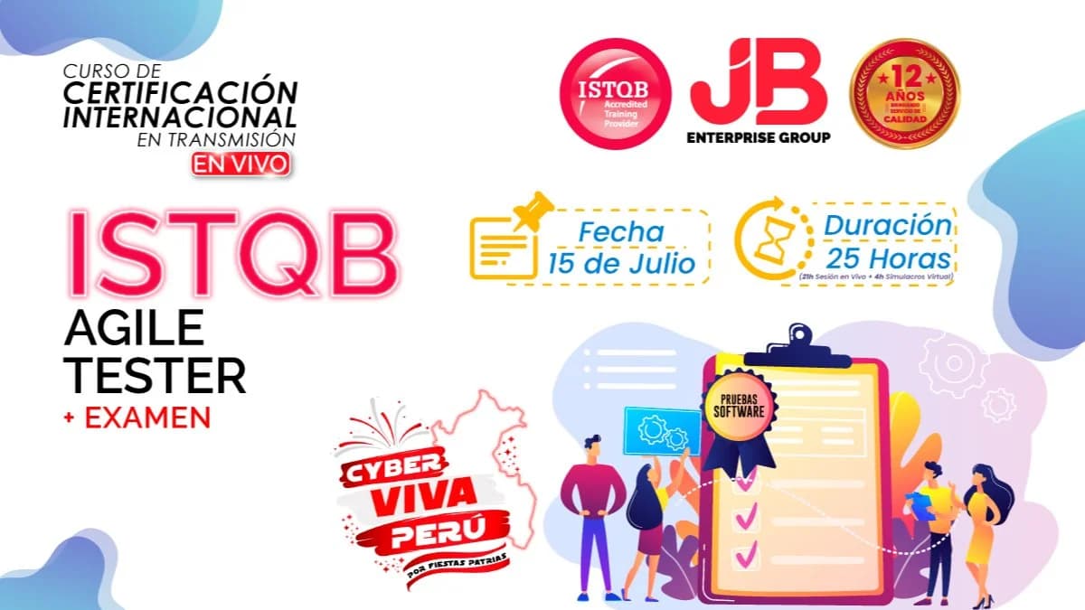 Portada de CYBER VIVA PERÚ: “ISTQB AGILE TESTER +EXAMEN"