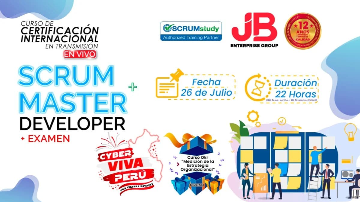 Portada de CYBER VIVA PERÚ: SCRUM MASTER Y SCRUM DEVELOPER + EXAMEN